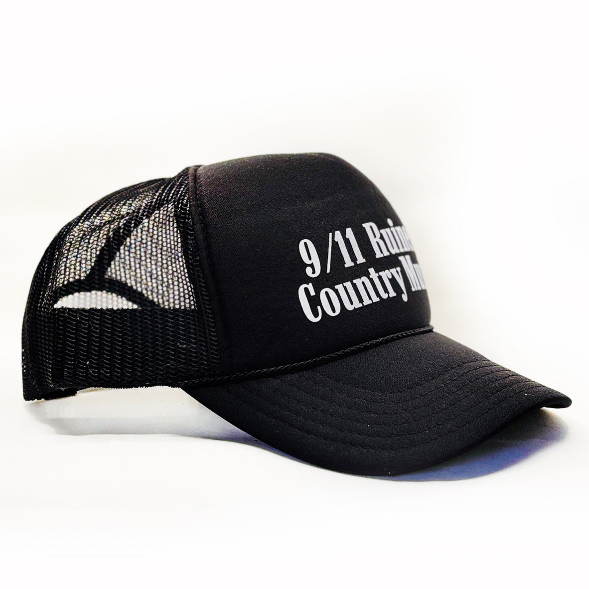 9/11 RUINED COUNTRY MUSIC HAT